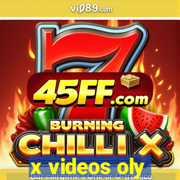 x videos oly